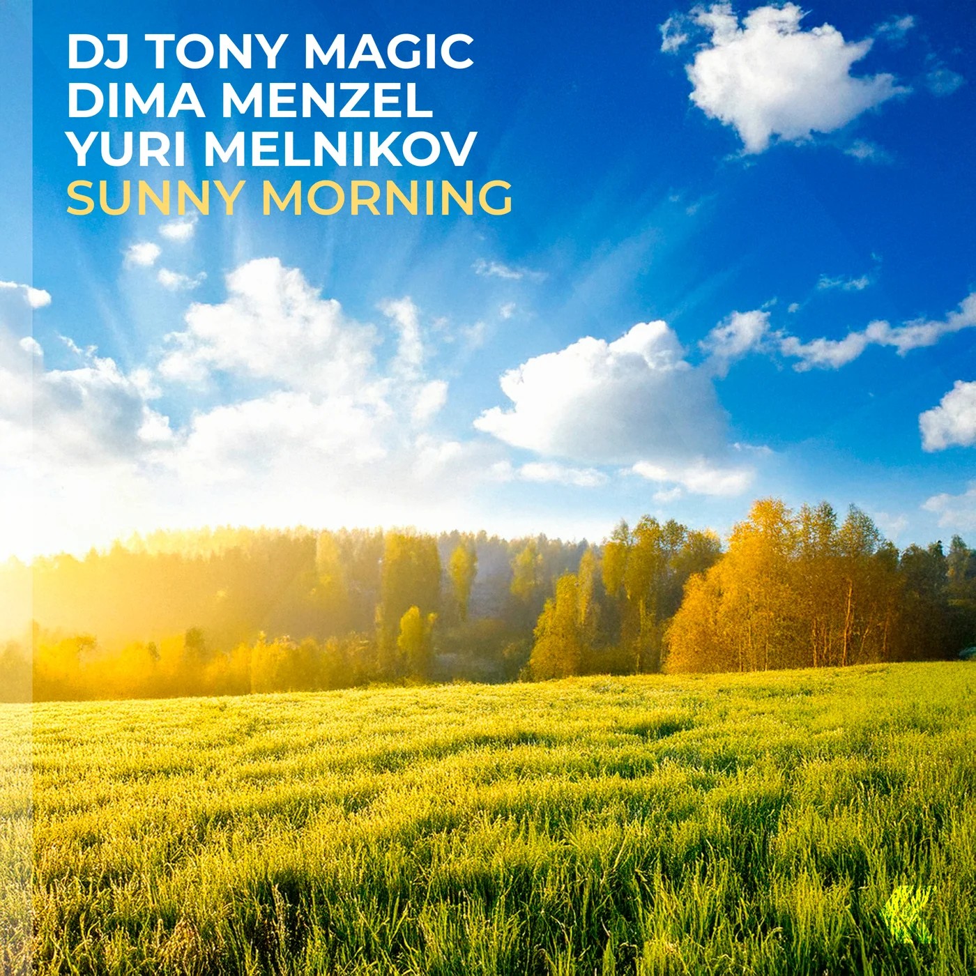 Dj Tony Magic & Yuri Melnikov & Dima Menzel - Sunny Morning (Extended Mix)